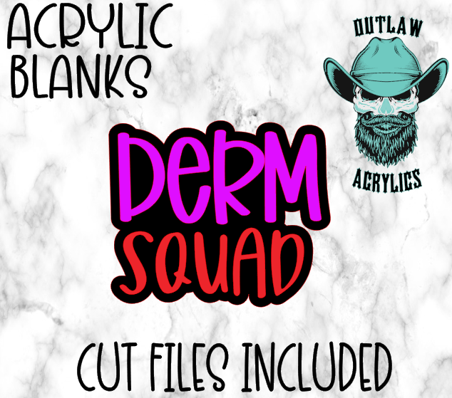 Derm Squad Badge Reel Acrylic