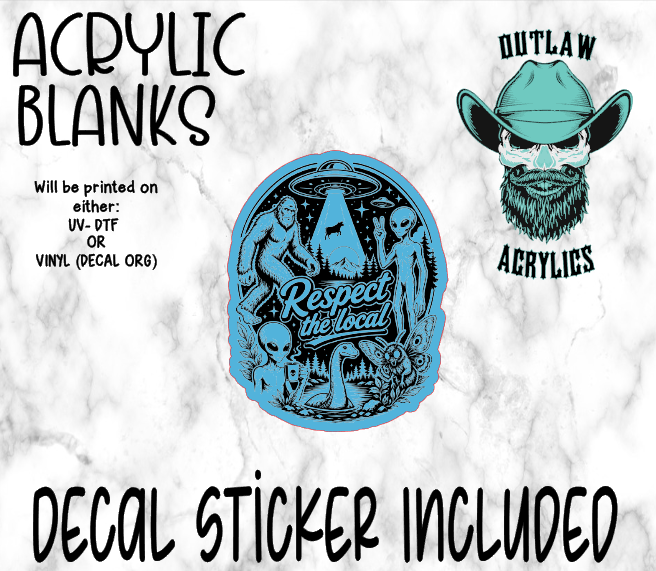 Respect The Locals Acrylic & Decal Set