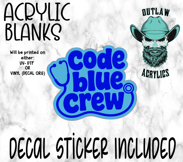 Code Blue Crew Acrylic & Decal Set