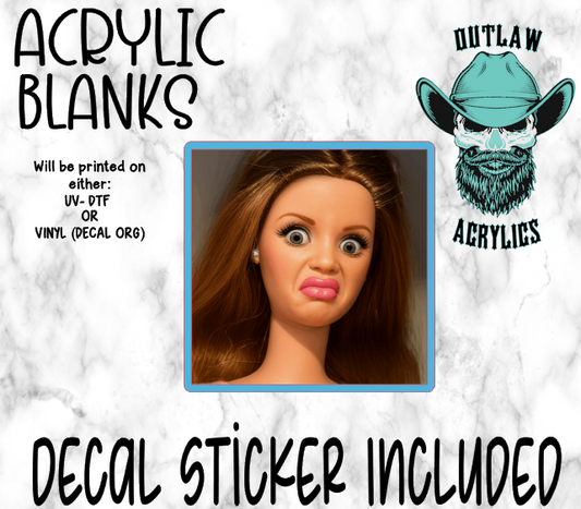 You Can Keep That Acrylic & Decal Set