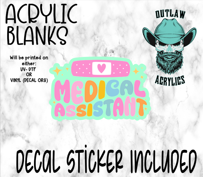 Colorful Medical Assistant Acrylic & Decal Set