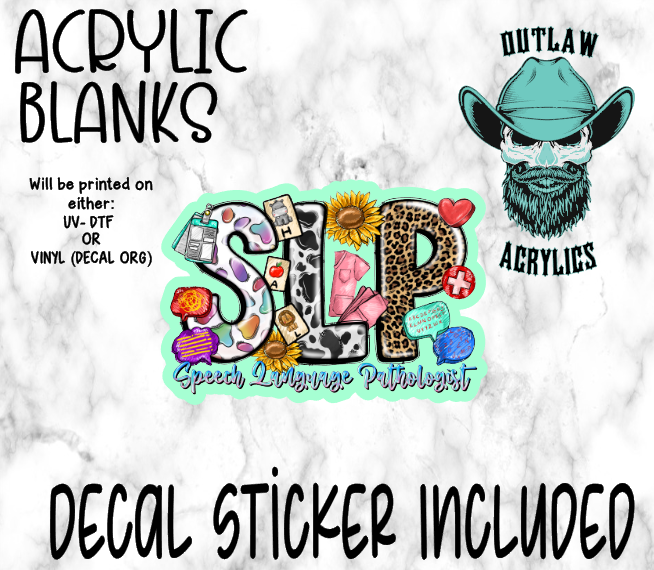 Speech Language Pathologist Acrylic & Decal Set