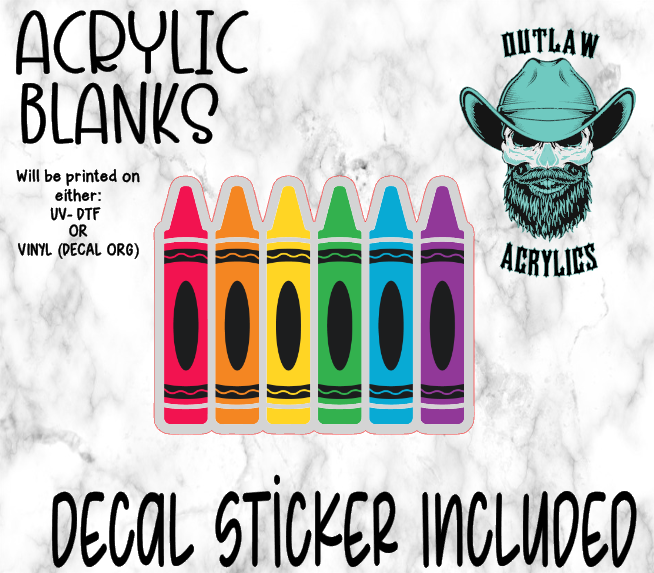 Crayons Acrylic & Decal Set