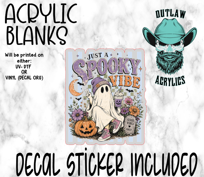 Just A Spooky Vibe Vintage Acrylic & Decal Set