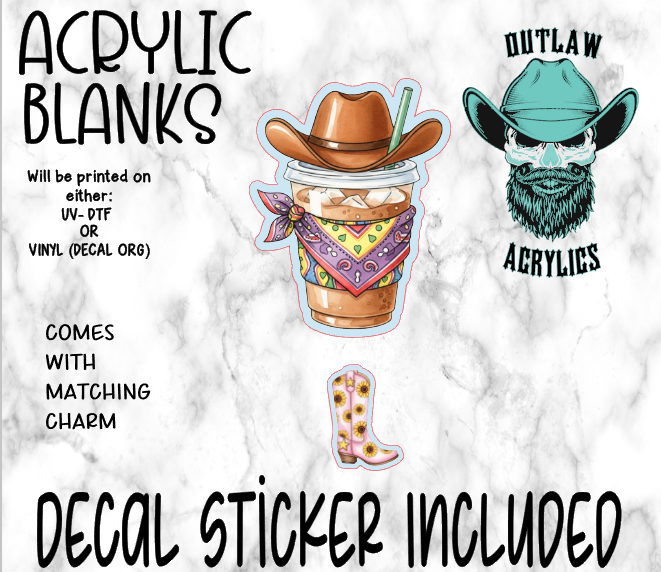 Cowboy Coffee Acrylic & Decal Set WITH MATCHING CHARM