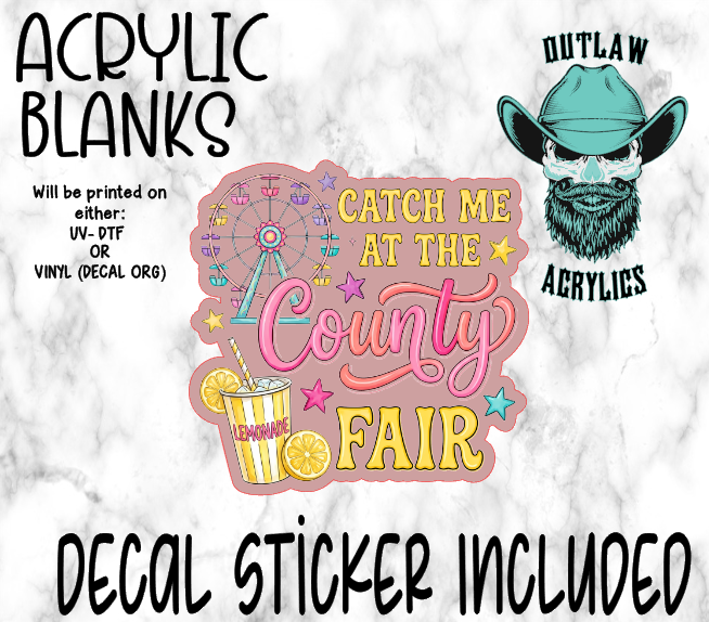 Catch Me At The County Fair Acrylic & Decal Set