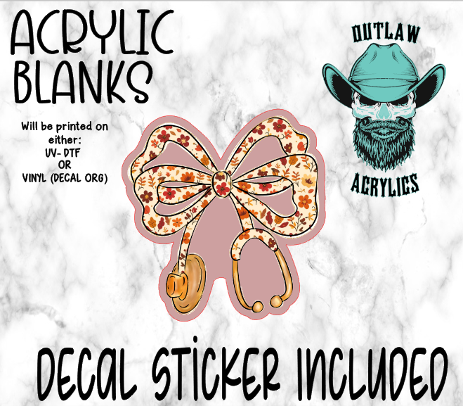 Fall Nurse Scope Bow Acrylic & Decal Set