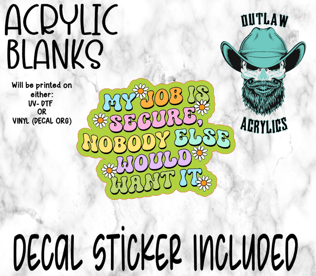Secure Job Acrylic & Decal Set