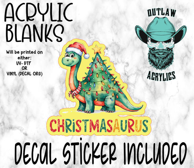 Christmassaur Acrylic & Decal Set