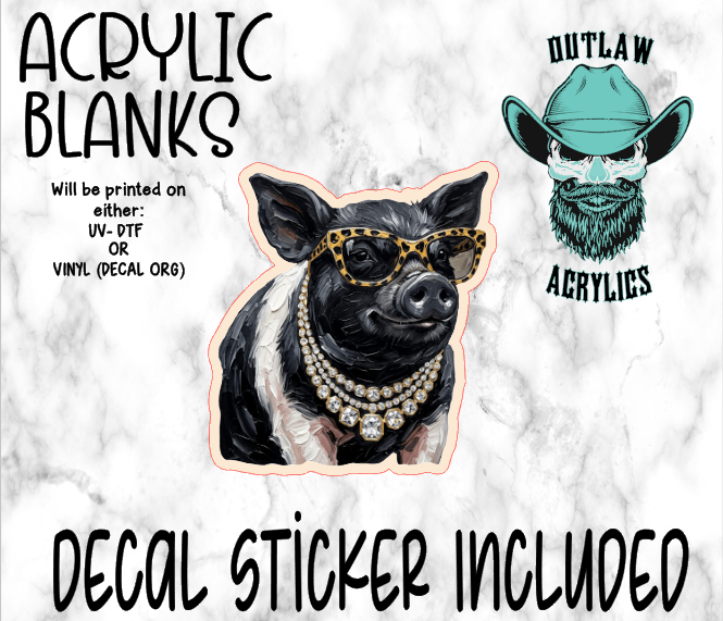 Glam Pig Acrylic & Decal Set