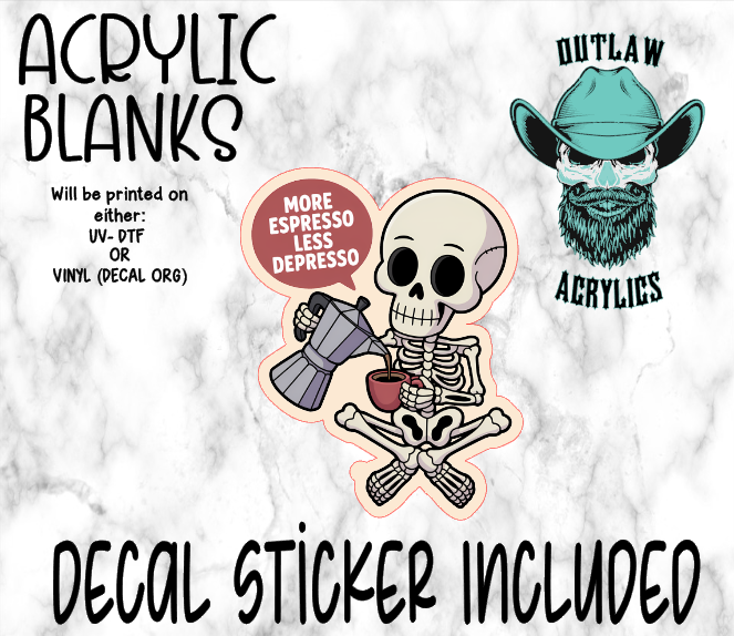 More Espresso Acrylic & Decal Set