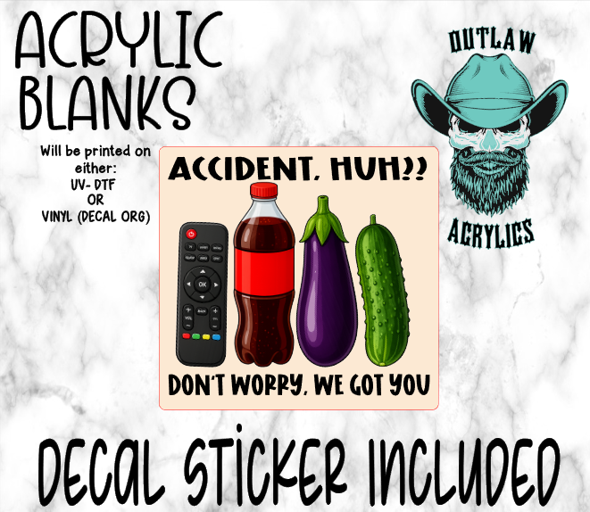 Accident Really? Acrylic & Decal Set