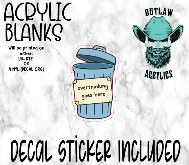 Overthinking Goes Here Acrylic & Decal Set