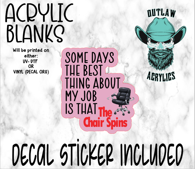 Chair Spins Acrylic & Decal Set