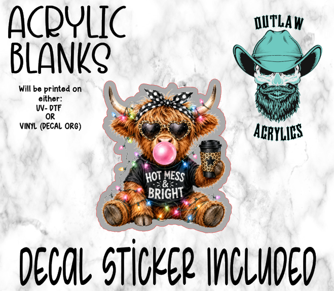 Hot Mess Bright Highland Acrylic & Decal Set