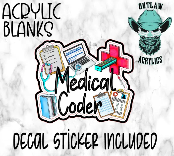 Health Care Full Code Sticker Medical Coder Acrylic & Decal Set - Outlaw Acrylics