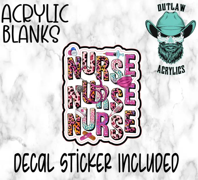 Nurse 3rd Power Acrylic & Decal Set - Outlaw Acrylics