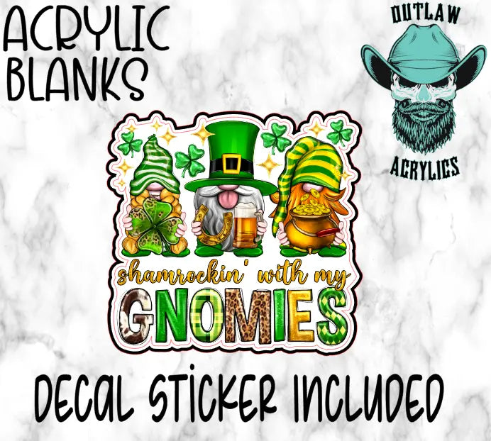 Shamrock with my Gnomies Acrylic & Decal Set - Outlaw Acrylics